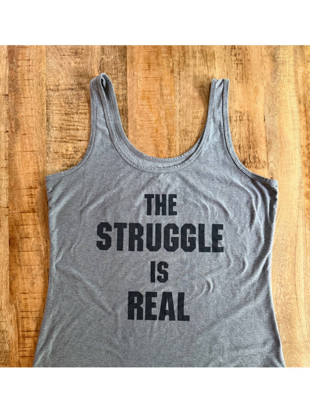 Funny Mom Life / Workout shirt - “the struggle is real” Heather Gray Tee